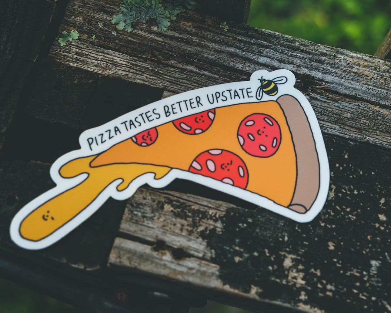 Pizza Tastes Better Upstate Sticker